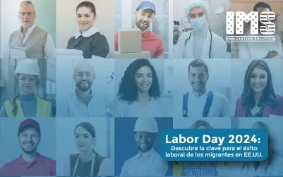 Labor Day 2024: Claves del éxito laboral migrante en EE.UU.