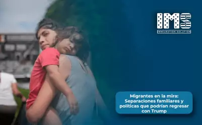 Migrantes en la mira: Separaciones familiares y políticas que podrían regresar con Trump